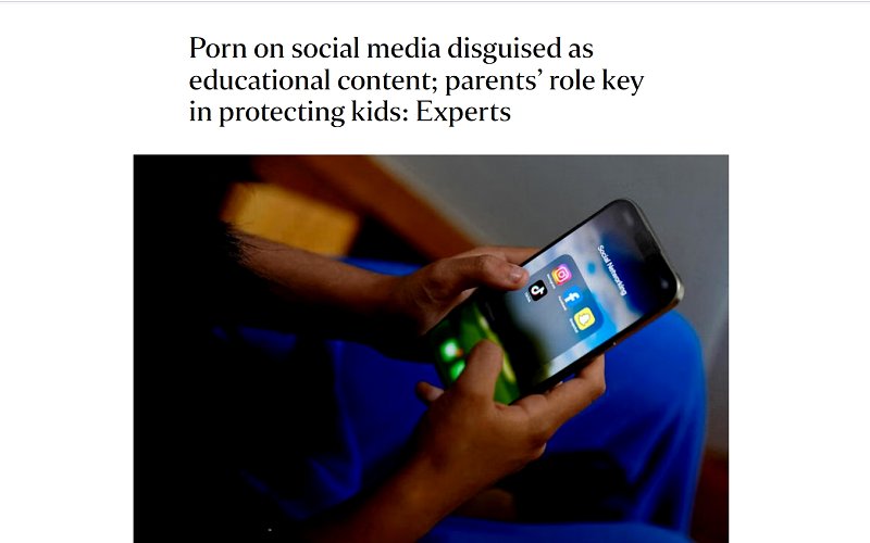 Porn on social media disguised as educational content; parents’ role key in protecting kids: Experts